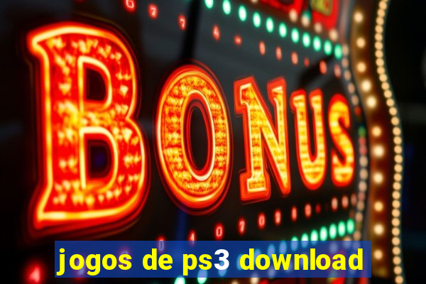 jogos de ps3 download